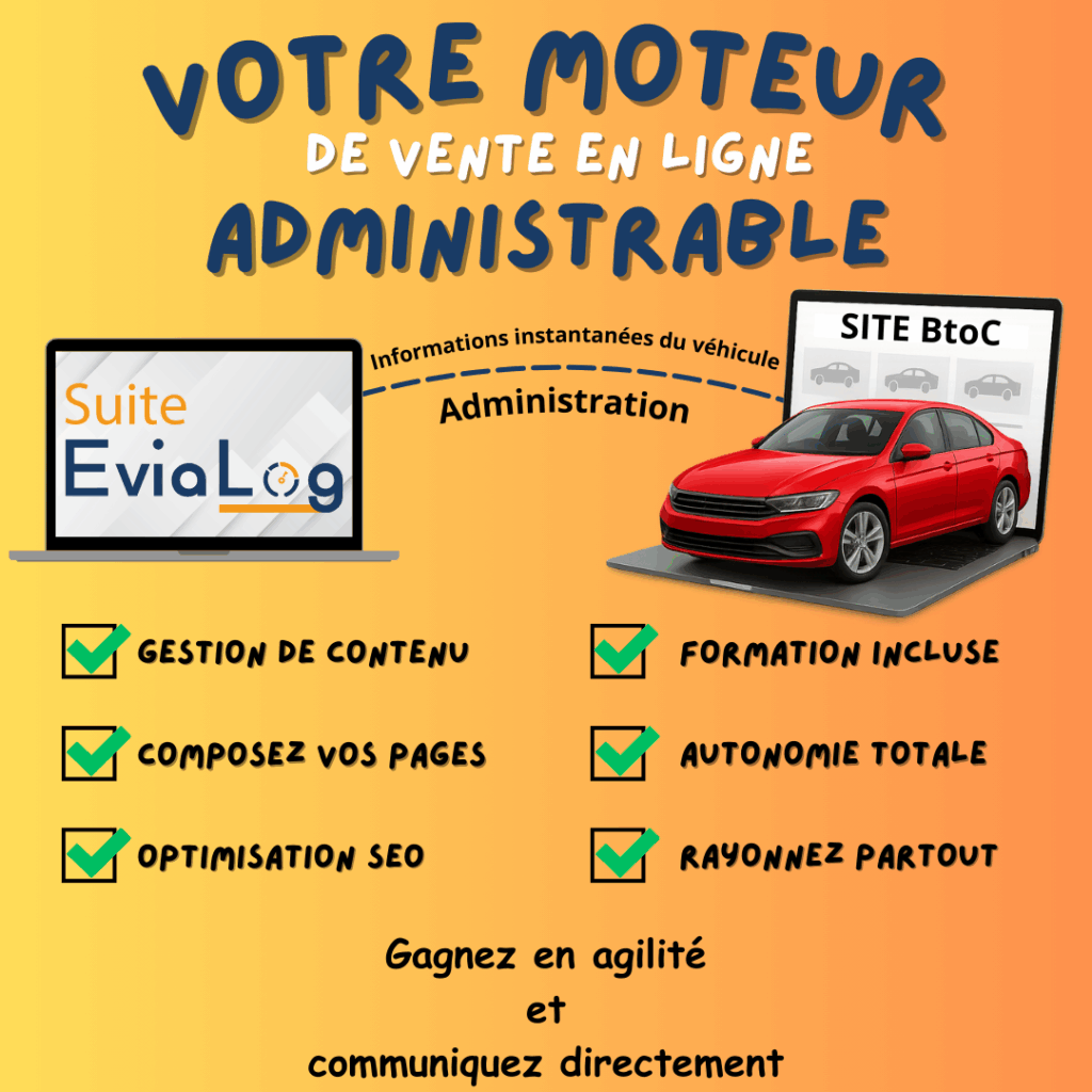Votre site BtoC auto, administré simplement avec la Suite Evialog